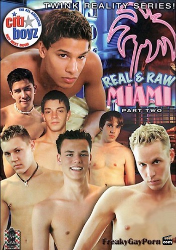  Real And Raw Miami Part 2 - Donavin Fitch, Dober Woods, Jared Long 